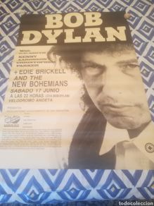 Fotos de Cantores: Cartel Poster Bob Dylan Concierto San Sebastian 17 Junio 1989. Edie Brickell. Gran Formato 88 x 126